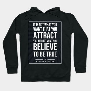 Neville Goddard quote Subway style (white text on black) Hoodie